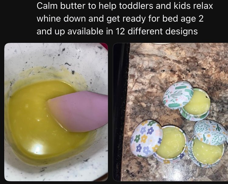 Calm butter helps toddlers and kids sleep - Uplifting Joy